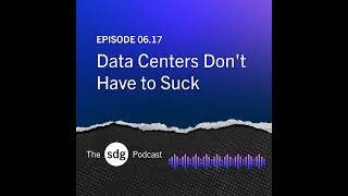 Data Centers Don't Have to Suck