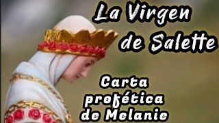 📮 LA VIRGEN DE SALETTE Y LAS CARTAS PROFÉTICAS DE MELANIE CALVAT (FRANCIA)