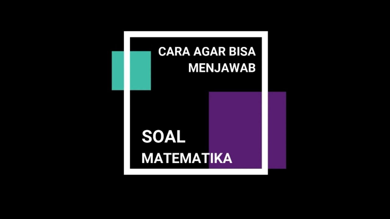 TIPS BELAJAR MATEMATIKA 😁👍 - YouTube