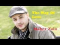 The Way Of Love   Maher Zain Feat Mustafa Ceceli