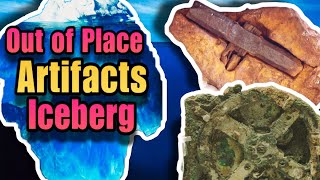 The Out of Place Artifacts Iceberg Explained