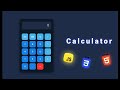 Creating a Calculator with JavaScript  HTML and CSS