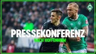 "Müssen unseren Fußball verbessern!"|Pressekonferenz nach SV Werder Bremen - TSG 1899 Hoffenheim 0:3