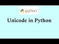 Easy Python tutorials | Unicode in Python