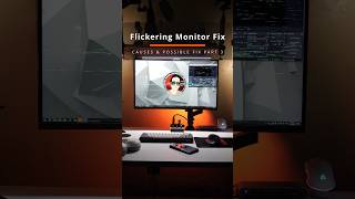 Flickering PC monitor causes \u0026 possible fix PART 3 #shorts