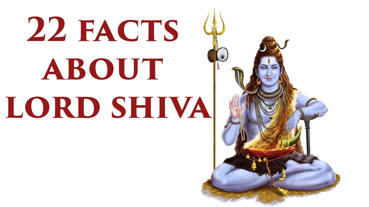 22 Interesting Facts About Lord Shiva - YouTube