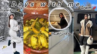 Days with ✨ , أيام معي 😍 + VLOG IFRANE , Grwm 💋