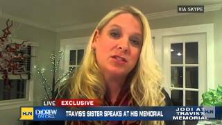 Exclusive: Travis' sister speaks at memorial