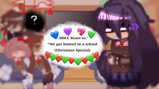 | DDLC React: “We got hunted at a School” | Part 1/❌