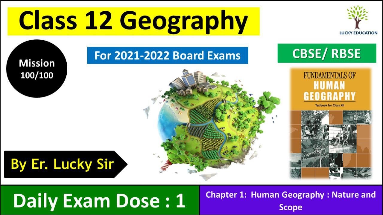 Chapter 1 Human Geography Nature And Scope Class 12 Geography - CBSE ...