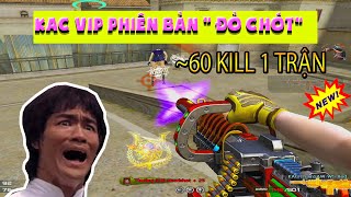 ► Bình luận Đột Kích - KAC VIP Xì lip phiên bản đỏ chót - Gần 60 kill cho 1 trận C4 - Tú Lê