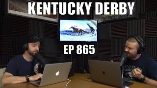 Kentucky Derby Picks - Sports Gambling Podcast