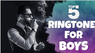TOP 5 Ringtone For Boys🔥Boys Attitude ringtone 🔥 cool boys ringtone 🔥 bad boy ringtone 🔥 BGM ÄLERT