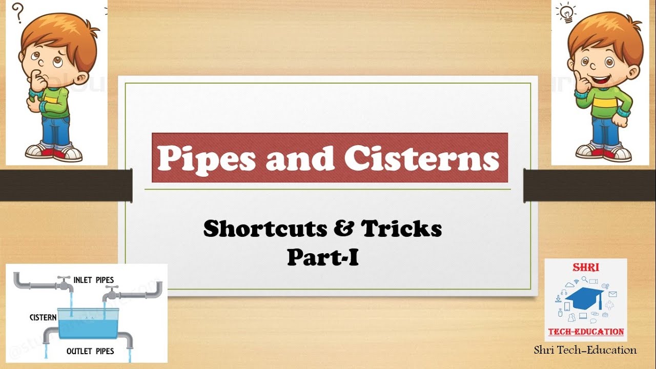 Pipes And Cisterns Basics Part 1 Problems Tricks Csat Imp Topic
