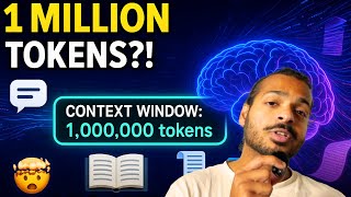 What is a Context Window & Why 1 Million Tokens Matter in 2025