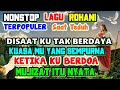 kumpulan lagu rohani nonstop populer paling dicari