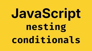 JavaScript Nested Conditionals 🚀 - JavaScript Course 2026