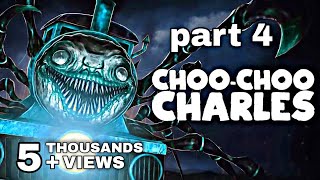 VERY CLOSED TO DEFEAT CHARLES | CHOO CHOO CHARLES #4