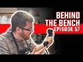 Behind the Bench: Repair Livestream Ep. 57