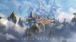 Skies Beyond [Orchestral] - by Matt Bettinson