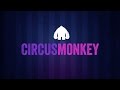 CircusMonkey Tutorial