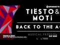 tiësto u0026 moti back to the acid original mix