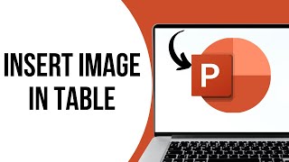 How to put image in table in PowerPoint ?