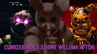 CURIOSIDADES SOBRE WILLIAM AFTON