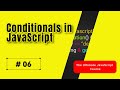 Master Conditionals in JavaScript | if, else, switch Statements Tutorial