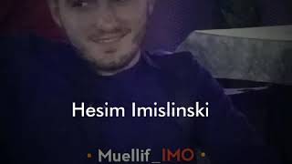 HEŞIM IMISLINSKI (Хашим Имишлински) АУЭ