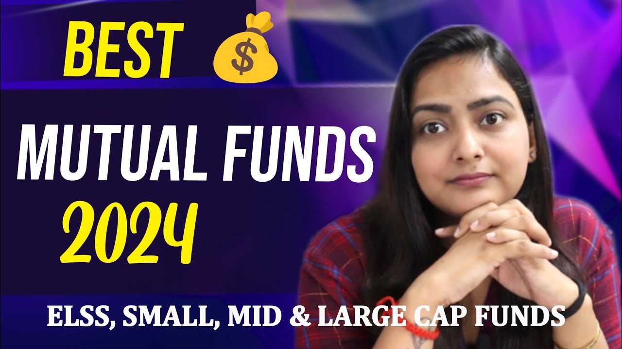 My TOP 5 Mutual Funds For 2024 | Stepwise Guide To Select BEST MUTUAL ...