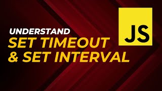 setTimeout and setInterval easily explained! Step by step.