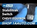 How to Remove Stabilitrak Switch 05-09 Chevy Equinox