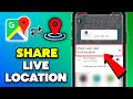 How to Share Live Location on Google Maps 2025 (iPhone & Android)