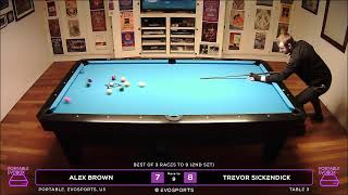 ALEX BROWN  vs TREVOR SICKENDICK  - PORTABLE - TABLE 3 | EvoSports