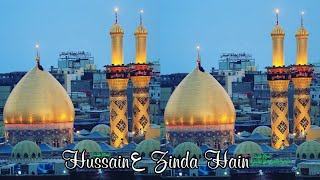 Hussainع Zinda Hain...❣️ ||  New Manqabat Hafiz Tahir Qadri || #shorts