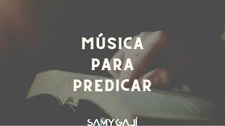 MUSICA PARA PREDICAR I (Sin Anuncios Intermedios) | MUSICA DE PIANO RELAJANTE PARA ORAR & MEDITAR
