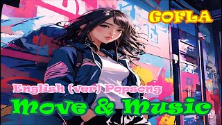 GOFLA - 'Move \u0026 Music' (English ver, Popsong music) _ suno ai music _ #movement #move #music #고플라