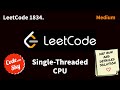 1834. Single-Threaded CPU || Leetcode || Hindi || C++