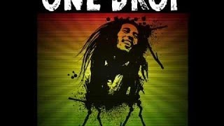 Bob Marley - One Drop