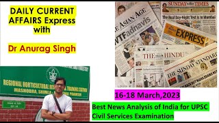 Daily Current Affairs Analysis   - 16-18 March 2023