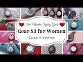 Gear S3 Classic & Frontier: Women's Ultimate Styling Guide! (HD)