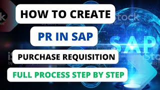 How to Create SAP Purchase Requisition |  SAP me PR Kaise Create Karte hai