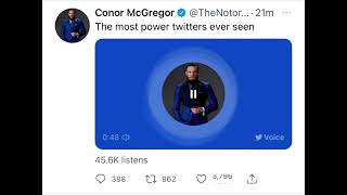 Conor Mcgregor 'The Most power Twitters ever seen' weird Twitter post from Conor