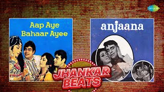 Aap Aye Bahar Ayee X Anjaana Jhankar Beats | Mujhe Teri Mohabbat Ka Sahara | Rim Jhim Ke Geet