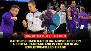 Raptors coach Darko Rajaković ejected after going berserk on officials