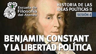 Benjamin Constant y la libertad política - Historia de las Ideas Políticas - Seminario II