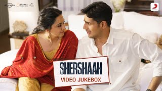Shershaah Song Lyrics Jukebox Album-  Raatan, Ranjha, Kabhi Tumhe, Maan | Sidharth - Kiara