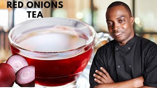 Discover the Power of Red Onions Tea for Healing