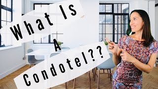 What is a Condotel?!!?